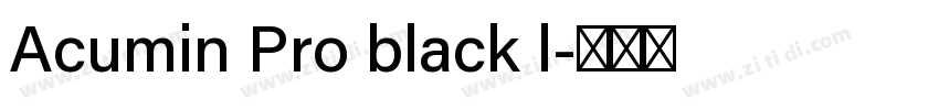 Acumin Pro black l字体转换